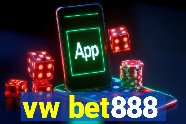 vw bet888